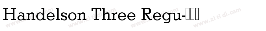 Handelson Three Regu字体转换